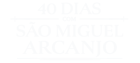 40 Dias com São Miguel Arcanjo - Logo Branco